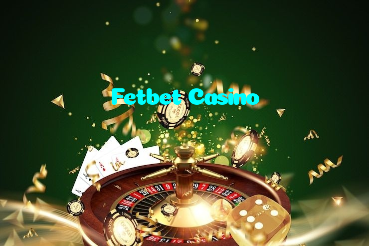 Fetbet Casino